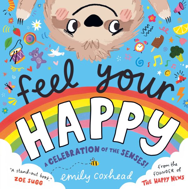 Feel Your Happy (Hardback) - SIGNED COPY