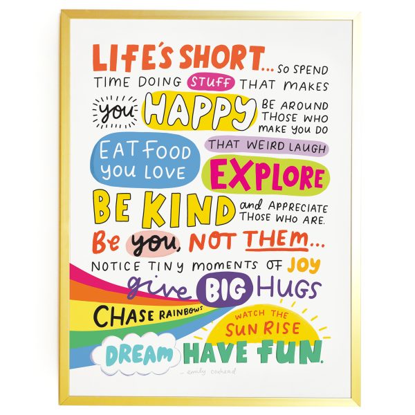 "Life's Short" A3 Print